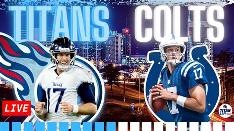 Colts Vs Titans Live Streaming Watch Party NFL Thursday Night