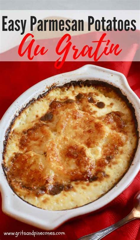 This Recipe For Easy Parmesan Potatoes Au Gratin Is Irresistibly