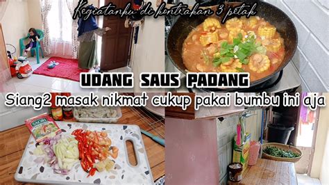 Kegiatan Irt Di Kontrakan Petak Siang Masak Untuk Suami Udang