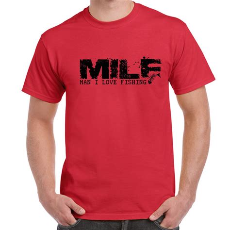 MILF Man I Love Fishing Tshirt Mens Funny Sayings Slogans T Shirts EBay