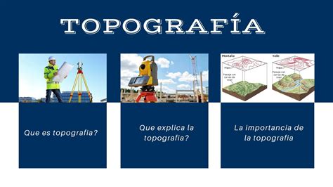 PRINCIPIOS GENERALES DE LA TOPOGRAFÍA