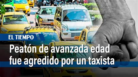 Peat N Reclam Por Incumplir Normas De Tr Nsito A Taxista Y Fue