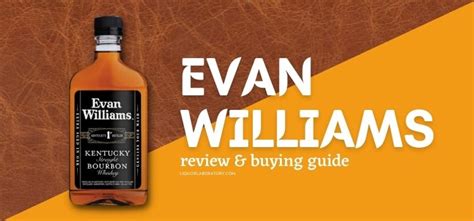 Evan Williams Price Size The Best Buying Guide 2024