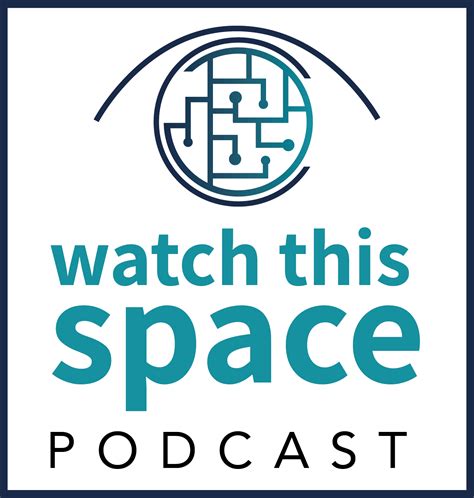 The New Age Of Remote Work Watch This Space Podcast