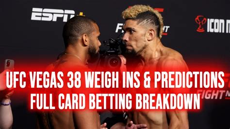 Ufc Vegas Santos Vs Walker Predictions Betting Breakdown Weigh