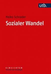 Sozialer Wandel Einsichten Themen Der Soziologie Lehrerbibliothek De