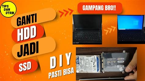 Ganti HDD Ke SSD Laptop Lenovo Thinkpad YouTube