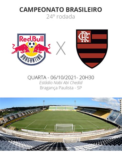 Bragantino X Flamengo Veja Onde Assistir Escalações Desfalques E