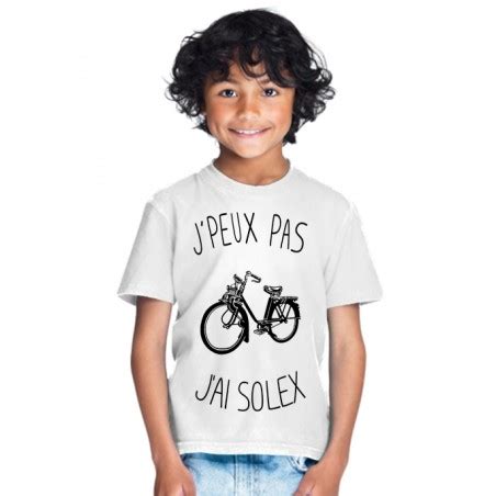 T Shirt Je Peux Pas J Ai Solex Cadeau Enfant Fille Et Gar On Enfant