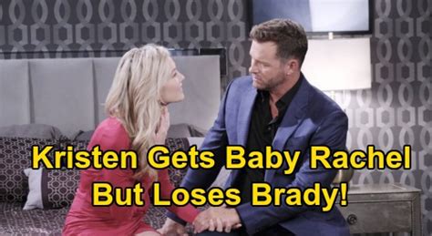 Days Of Our Lives Spoilers Kristen Gets Rachel Back Loses Brady