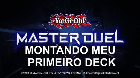 Montando Meu Primeiro Deck No Yugioh Master Duel Pack Opening Youtube