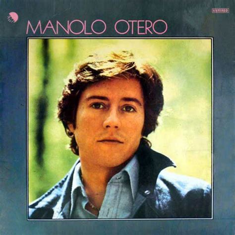 Mis Discografias Discografia Manolo Otero