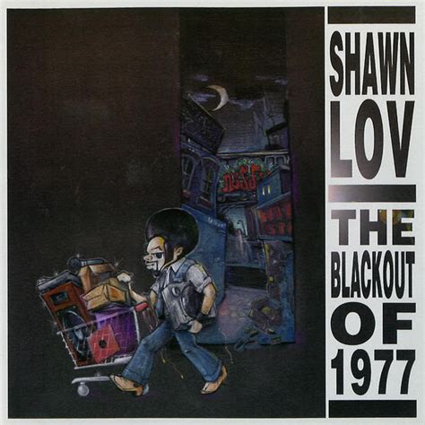 Shawn Lov The Blackout Of 1977 2004 Cd Discogs