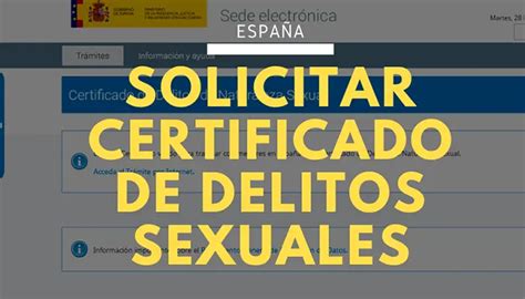 CÓmo Solicitar El Certificado De Delitos Sexuales