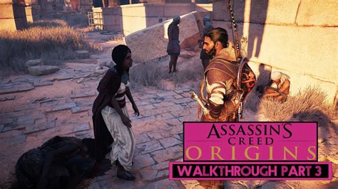 Doctor Bayek Assassins Creed Origins Part 3 Youtube