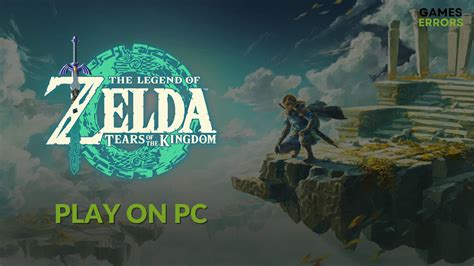 How To Play Zelda Tears Of The Kingdom On Pc 2 Easy Ways