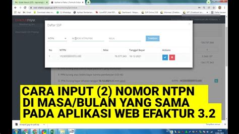 Cara Input Dua Nomor Ntpn Di Web Efaktur Spt Pada Bulan Yang Sama