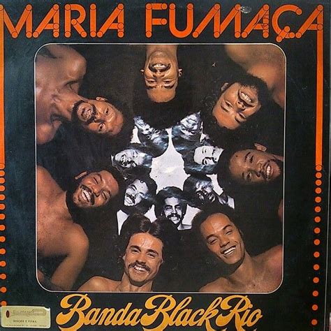 Banda Black Rio Maria Fuma A Mpb Arnaldo Baptista Garotas Suecas