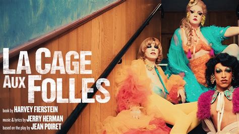 La Cage Aux Folles Tickets Musicals London Gay London Guide