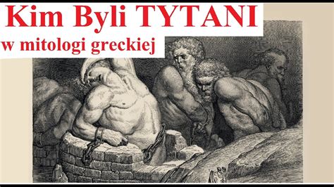 Kim Byli TYTANI W Mitologii Greckiej YouTube