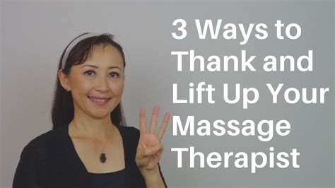 3 Ways To Thank And Lift Up Your Massage Therapist Massage Monday 317 Youtube