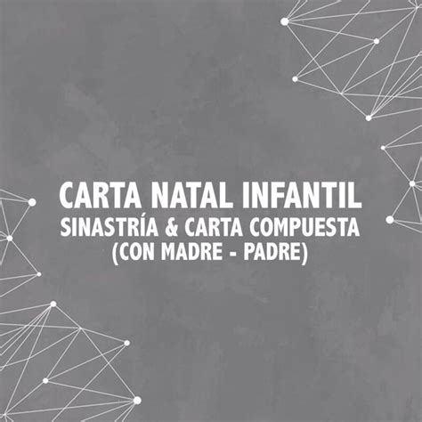 Carta Natal infantil Sinastría Carta compuesta Astrovidacosmica