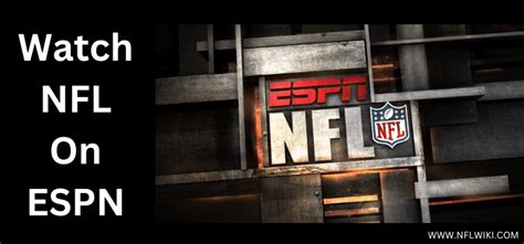 How to Watch NFL on ESPN+ From Anywhere