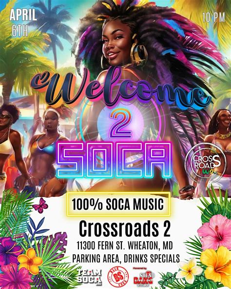 Welcome To Soca Apr 6 2024 Fete List Soca Events