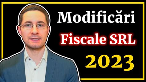 Modificari Fiscale Pentru Srl Din Cum Ramai Microintreprindere