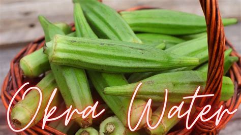 Drink Okra Water For Diabetes Weight Loss And High Blood Pressure