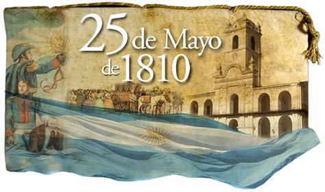 ¿qué Pasó El 25 De Mayo De 1810 Radio Eme