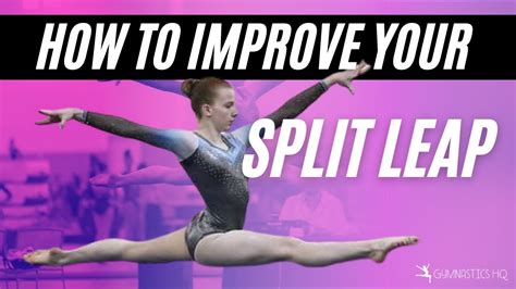 How To Improve Your Split Leap Youtube