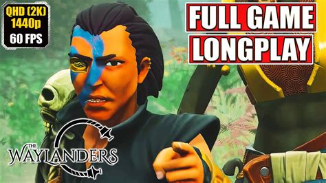 The Waylanders Gameplay Walkthrough Full Game Movie All Cutscenes