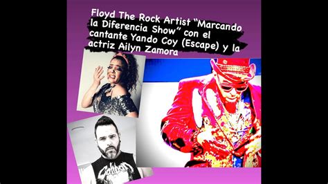 MARCANDO LA DIFERENCIA SHOWFLOYD THE ROCk ARTIST 01 2424 Con Aylin