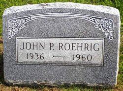 John Paul Roehrig M Morial Find A Grave