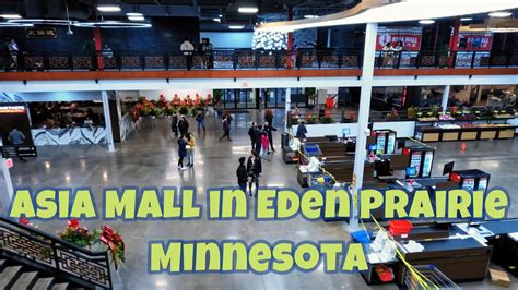 Asia Mall In Eden Prairie Minnesota Youtube