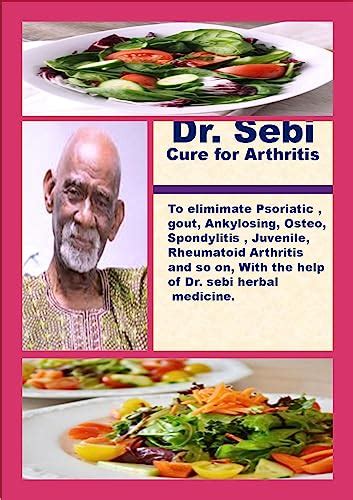 Dr Sebi Cure For Arthritis To Elimimate Psoriatic Gout Ankylosing Spondylitis Juvenile