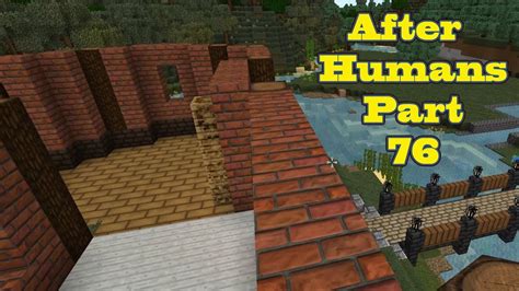 Minecraft Das Haus Nimmt Gestallt An After Humans Deutsch K Let