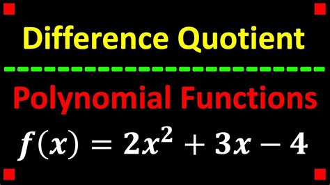 Finding The Difference Quotient With A Polynomial Function Youtube