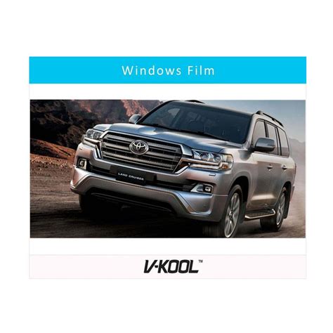 Jual V KOOL Kaca Film Full Body For Toyota Land Cruiser 200 Depan VK40