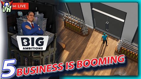 Big Ambitions 5 New Business Tycoon Game Business Is Booming