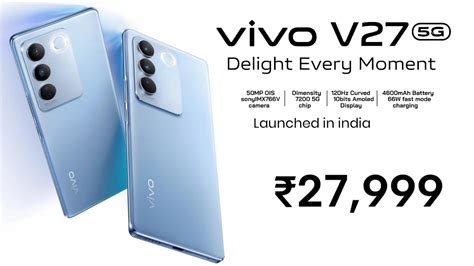 Vivo V27 5g Price ₹27 999 Dimensity 7200 5g 3d Curved Amoled