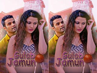 Gulab Jamun Part Indian Sex Tube Hot Sex Videos Hindi Web Series