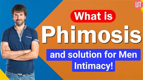 Male Phimosis Phimosis Treatment Phimosis Solutions Youtube