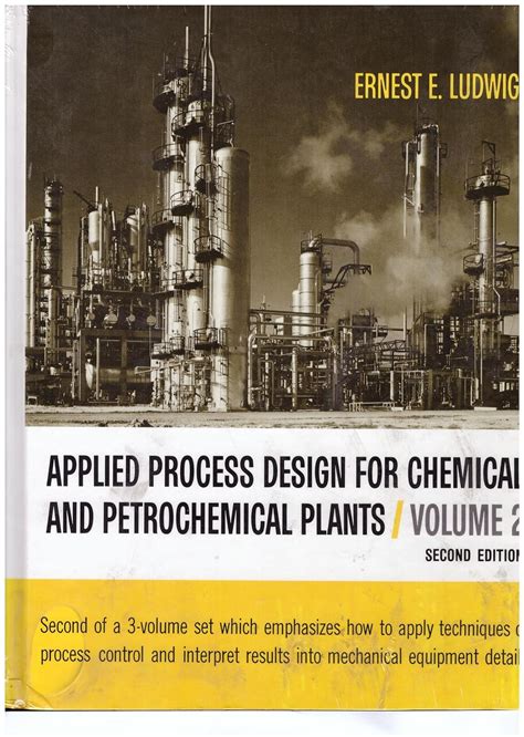 Applied Process Design For Chemical And Petrochemical Plants Vol