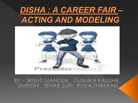 Disha A Career Fair Acting And Modeling Ppt Download