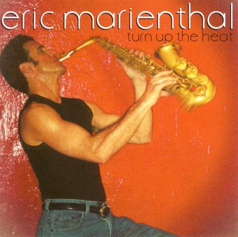 Marienthal Eric Turn Up The Heat Amazon Music