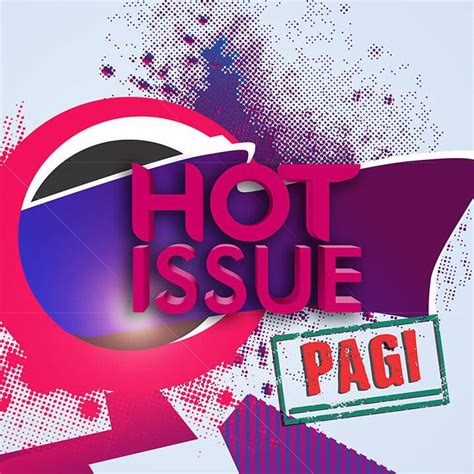 hot issue episode lengkap terbaru vidio
