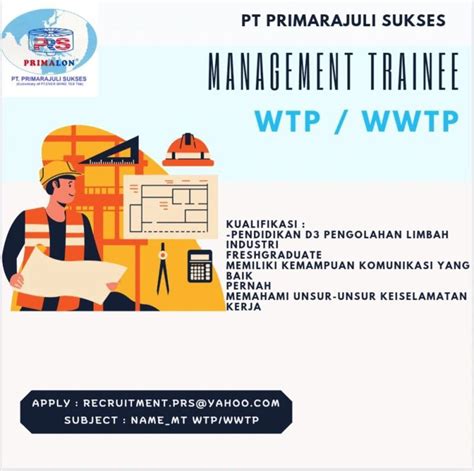 Lowongan Kerja Management Trainee Wtp Wwtp Di Pt Primarajuli Sukses