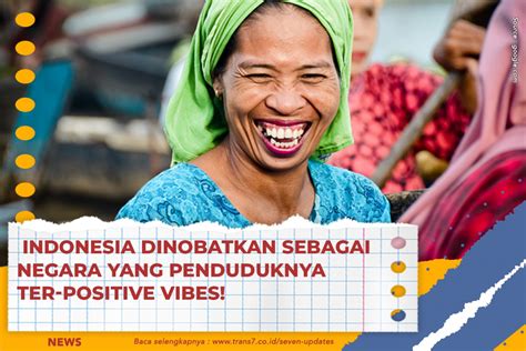 Trans Indonesia Dinobatkan Sebagai Negara Yang Penduduknya Ter